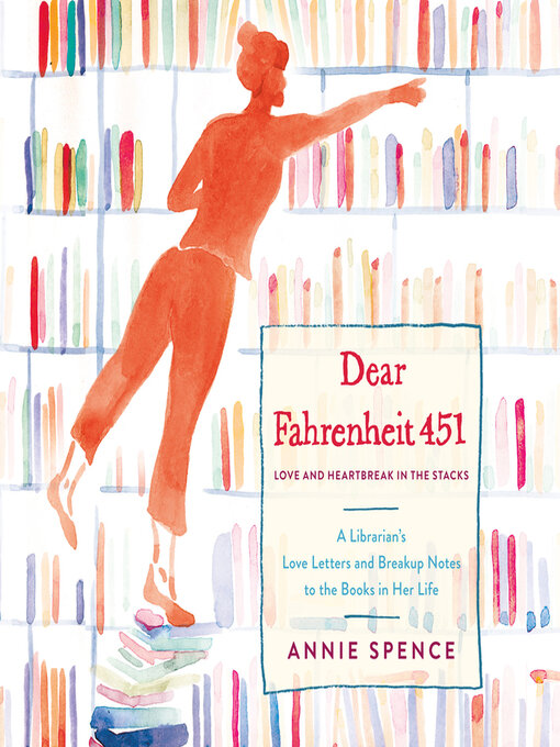 Title details for Dear Fahrenheit 451 by Annie Spence - Available